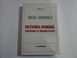 NATIUNEA ROMANA PROGRES SI MORTALITATE - MIHAI EMINESCU