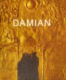 Horia DAMIAN (Catalog de Expozitie Muzeul National de Arta Contemporana MNAC, 2009) album de arta expo pictor sculptor roman exil Franta 150 ill. RARA