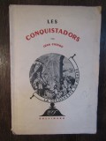 Les Conquistadors-Jean Cassou , 1941