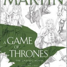 A Game of Thrones: Graphic Novel. Volume 2 | George R.R. Martin, Daniel Abraham