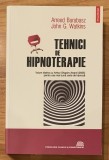 Tehnici de hipnoterapie de Arreed Barabasz, John G. Watkins