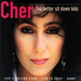 CD Cher &ndash; You Better Sit Down Kids (VG+)