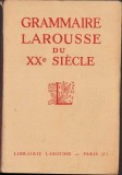 C774 Grammaire Larousse du XXe siecle, 1936, Librairie Larousse, Paris