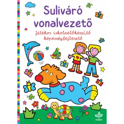 Suliv&amp;aacute;r&amp;oacute; vonalvezető - J&amp;aacute;t&amp;eacute;kos iskolaelők&amp;eacute;sz&amp;iacute;tő k&amp;eacute;pess&amp;eacute;gfejlesztő foto