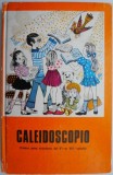Caleidoscopio. Textos para escolares del V-al VIII-grado (editie in limba spaniola)