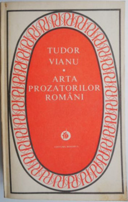 Arta prozatorilor romani &amp;ndash; Tudor Vianu foto