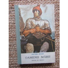 OAMENII MARII-VICTOR HUGO