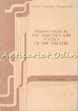 Cumpara ieftin Perspectives In The Semiotics and Poetics Of The Theatre - O. Caufman-Blumenfeld