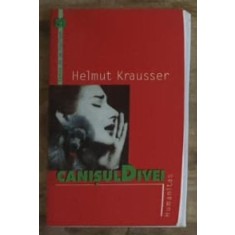 Helmut Kreausser - Canisul Divei