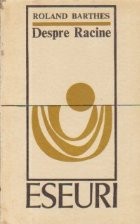 Despre Racine - Eseuri