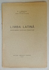 LIMBA LATINA , INDRUMARI , SFATURI PRACTICE de N.I.HERESCU , 1930 foto