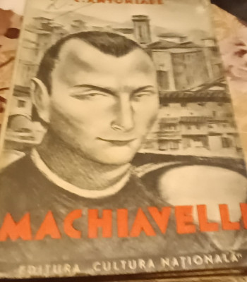 MACHIAVELLI C ANTONIADE (volumul 2, 1930) foto