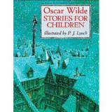 Oscar Wilde Stories for Children (Classic Stories)