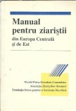 Manual pentru ziaristii din Europa Centrala si de Est
