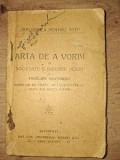 Arta de a vorbi in societate si diferite ocazii si principii oratorice