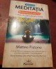 MEDITATIA PE INTELESUL TUTUROR