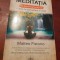 MEDITATIA PE INTELESUL TUTUROR