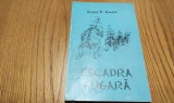 IOAN T. LAZAR (dedicatie-autograf) - Escadra Fugara - Tipografia Concordia, 1995, 190 p.