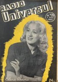 Radio Universul nr. 526 1944 23 pagini 24x30 cm romana stare buna coperti brosate