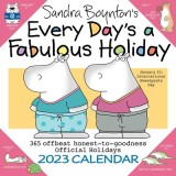 Every Day&#039;s a Fabulous Holiday 2023 Wall Calendar
