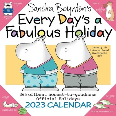 Every Day&amp;#039;s a Fabulous Holiday 2023 Wall Calendar foto