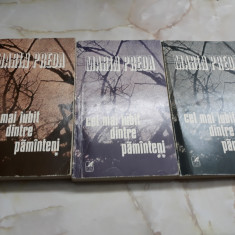Cel mai iubit dintre pamanteni - Marin Preda 3 volume ( editia princeps )
