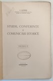 STUDII , CONFERINTE SI COMUNICARI ISTORICE de I. LUPAS , VOL II , 1940 , COPERTA FATA REFACUTA