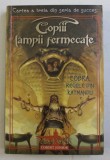 COPIII LAMPII FERMECATE , CARTEA A TREIA - COBRA , REGELE DIN KATMANDU de P. B. KERR , 2006