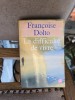 La difficult&eacute; de vivre - Fran&ccedil;oise Dolto