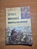 istorie universalamoderna si contemporana - manual pentru clasa a 7-a - din anul 1982
