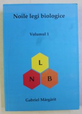 NOILE LEGI BIOLOGICE - MANUAL DE STUDIU VOL. I ED. a - IV - a de GABRIEL MARGARIT , 2020 foto