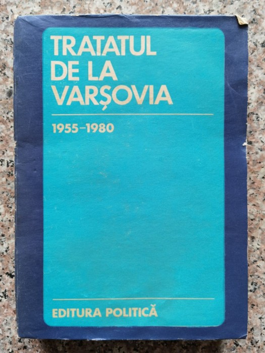 Tratatul De La Varsovia - Colectiv , A213