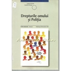 Drepturile Omului Si Politia - 6/8 Decembrie 1995