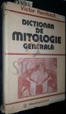 DICTIONAR DE MITOLOGIE GENERALA