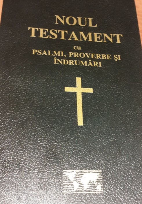 NOUL TESTAMENT CU PSALMI PROVERBE SI INDRUMARI 2020