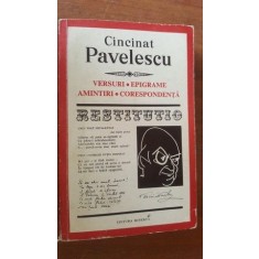 Versuri, epigrame, amintiri, corespondenta- Cincinat Pavelescu
