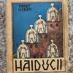 Haiducii - Panait Istrati ,559484