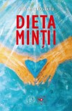 Dieta mintii | Adina Moldoveanu