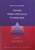 Terapie medicamentoasa in psihiatrie - Benjamin J. Sadock, Virginia A. Sadock