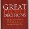 GREAT PEOPLE DECISIONS by CLAUDIO FERNANDEZ ARAOZ , 2007