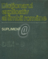 Dictionarul explicativ al limbii romane - Supliment (DEX-S) foto