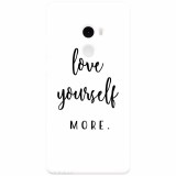 Husa silicon pentru Xiaomi Mi Mix 2, Love Yourself More