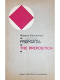 Mihaela Stanciulescu - Prepozitia / The preposition (Editia: 1975)
