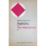 Mihaela Stanciulescu - Prepozitia / The preposition (editia 1975)