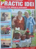 Practic idei penrtu casa , gradina si apartament Nr. 7 / 2014
