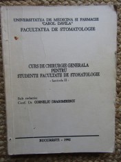 CURS DE CHIRURGIE GENERALA PENTRU STUDENTII FACULTATII DE STOMATOLOGIE - DR. CORNELIU DRAGOMIRESCU
