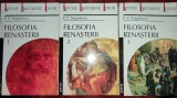 Filosofia renaşterii, vol. 1,2 si 3