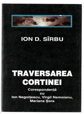 Traversarea cortinei - Ion D. Sirbu, Ed. de Vest, Timisoara 1994 - corespondenta foto