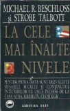 La cele mai inalte nivele - Michael R. Beschloss