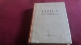 Cumpara ieftin ALEXANDRU CISMAN - FIZICA GENERALA VOL I 1956